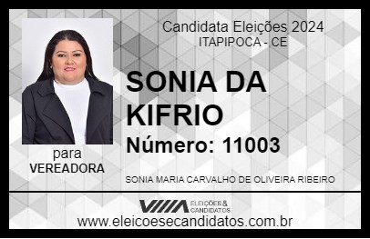 Candidato SONIA DA KIFRIO 2024 - ITAPIPOCA - Eleições