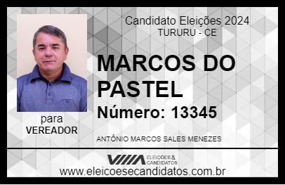 Candidato MARCOS DO PASTEL 2024 - TURURU - Eleições