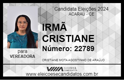 Candidato IRMÃ CRISTIANE 2024 - ACARAÚ - Eleições