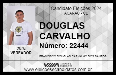 Candidato DOUGLAS CARVALHO 2024 - ACARAÚ - Eleições