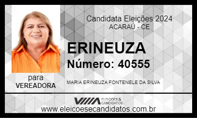 Candidato ERINEUZA 2024 - ACARAÚ - Eleições