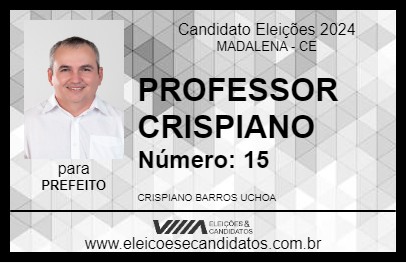 Candidato PROFESSOR CRISPIANO 2024 - MADALENA - Eleições