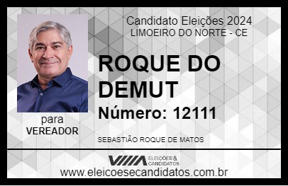 Candidato SEBASTIÃO ROQUE DE MATOS 2024 - LIMOEIRO DO NORTE - Eleições