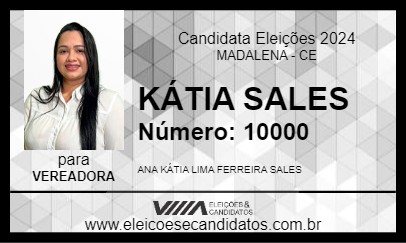 Candidato KÁTIA SALES 2024 - MADALENA - Eleições