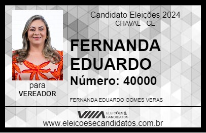 Candidato FERNANDA EDUARDO 2024 - CHAVAL - Eleições