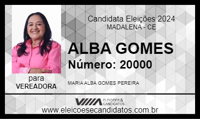 Candidato ALBA GOMES 2024 - MADALENA - Eleições