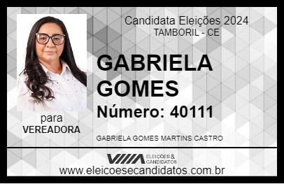 Candidato GABRIELA GOMES 2024 - TAMBORIL - Eleições