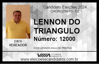 Candidato LENNON DO TRIANGULO 2024 - CHOROZINHO - Eleições