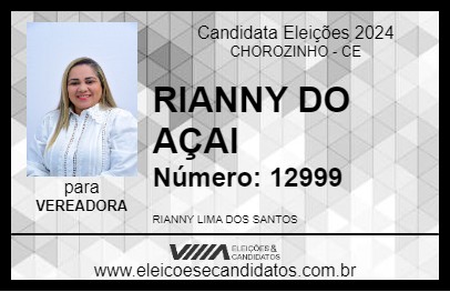 Candidato RIANNY DO AÇAI 2024 - CHOROZINHO - Eleições