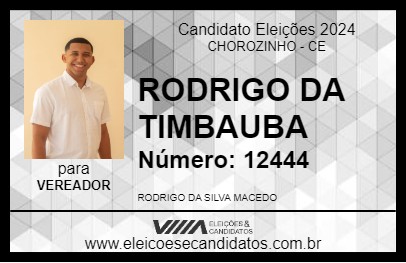 Candidato RODRIGO DA TIMBAUBA 2024 - CHOROZINHO - Eleições