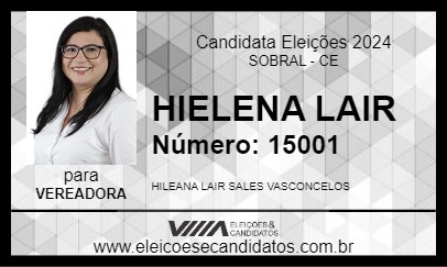 Candidato HILEANA LAIR 2024 - SOBRAL - Eleições