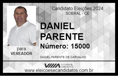 Candidato DANIEL PARENTE 2024 - SOBRAL - Eleições