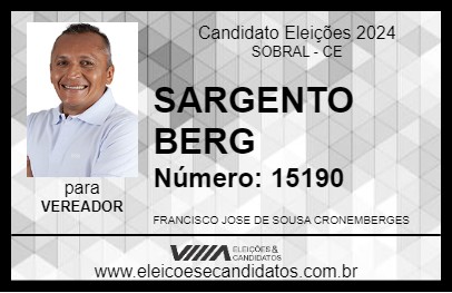 Candidato SARGENTO BERG 2024 - SOBRAL - Eleições