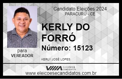 Candidato KERLY DO FORRÓ 2024 - PARACURU - Eleições