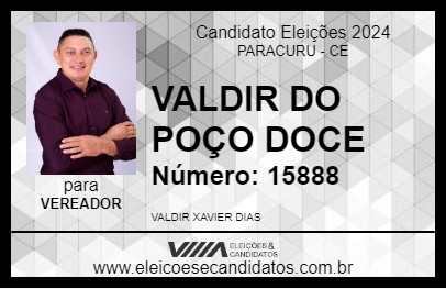 Candidato VALDIR DO POÇO DOCE 2024 - PARACURU - Eleições