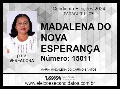 Candidato MADALENA DO NOVA ESPERANÇA 2024 - PARACURU - Eleições