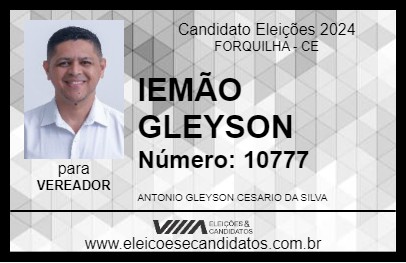 Candidato IRMÃO GLEYSON 2024 - FORQUILHA - Eleições