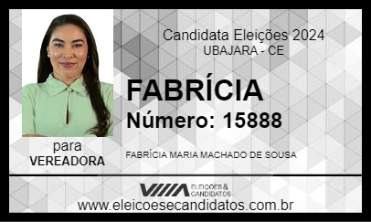 Candidato FABRÍCIA 2024 - UBAJARA - Eleições