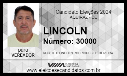 Candidato LINCOLN 2024 - AQUIRAZ - Eleições