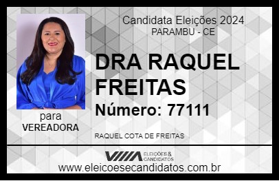 Candidato DRA RAQUEL FREITAS 2024 - PARAMBU - Eleições