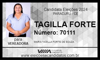 Candidato TAGILLA FORTE 2024 - PARACURU - Eleições