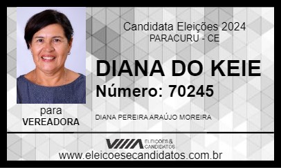 Candidato DIANA DO KEIE 2024 - PARACURU - Eleições