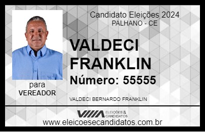 Candidato VALDECI FRANKLIN 2024 - PALHANO - Eleições