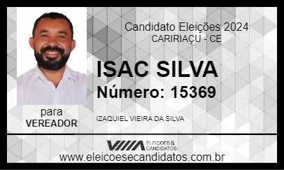 Candidato ISAC SILVA 2024 - CARIRIAÇU - Eleições