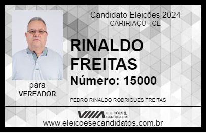 Candidato RINALDO FREITAS 2024 - CARIRIAÇU - Eleições