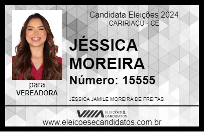 Candidato JÉSSICA MOREIRA 2024 - CARIRIAÇU - Eleições