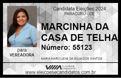 Candidato MARCINHA DA CASA DE TELHA 2024 - PARACURU - Eleições