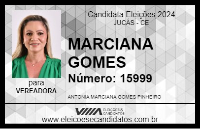 Candidato MARCIANA GOMES 2024 - JUCÁS - Eleições