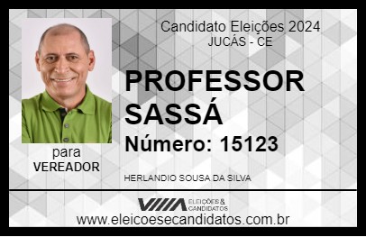 Candidato PROFESSOR SASSÁ 2024 - JUCÁS - Eleições