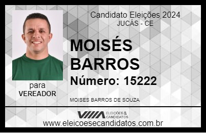 Candidato MOISÉS BARROS 2024 - JUCÁS - Eleições