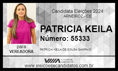 Candidato PATRICIA KEILA 2024 - ARNEIROZ - Eleições