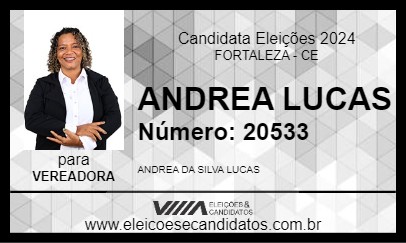 Candidato ANDREA LUCAS 2024 - FORTALEZA - Eleições