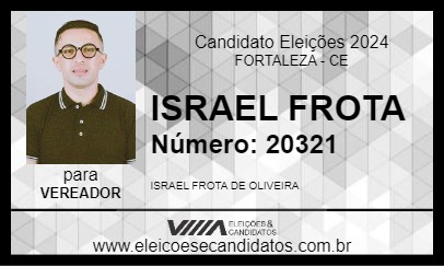 Candidato ISRAEL FROTA 2024 - FORTALEZA - Eleições