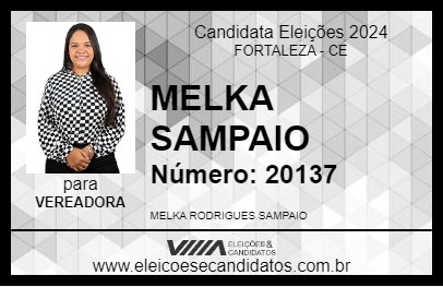 Candidato MELKA SAMPAIO 2024 - FORTALEZA - Eleições