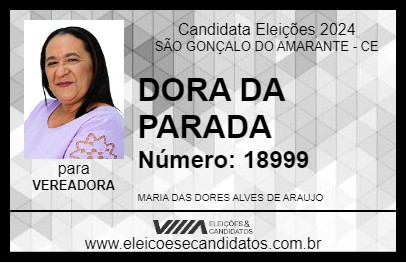 Candidato DORA DA PARADA 2024 - SÃO GONÇALO DO AMARANTE - Eleições