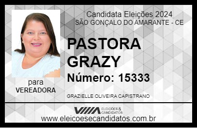 Candidato PASTORA GRAZY 2024 - SÃO GONÇALO DO AMARANTE - Eleições