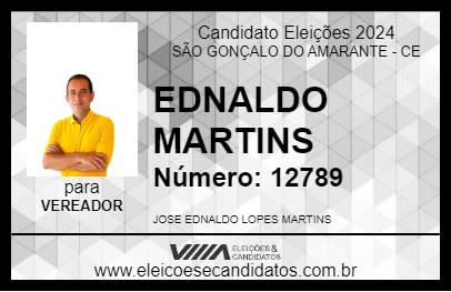 Candidato EDNALDO MARTINS 2024 - SÃO GONÇALO DO AMARANTE - Eleições