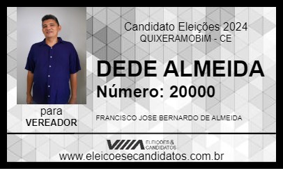 Candidato DEDE ALMEIDA 2024 - QUIXERAMOBIM - Eleições