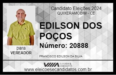 Candidato EDILSON DOS POÇOS 2024 - QUIXERAMOBIM - Eleições