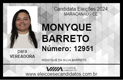 Candidato MONYQUE BARRETO 2024 - MARACANAÚ - Eleições