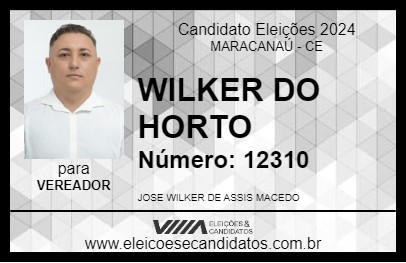 Candidato WILKER MACÊDO 2024 - MARACANAÚ - Eleições