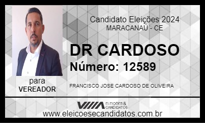 Candidato DR CARDOSO 2024 - MARACANAÚ - Eleições