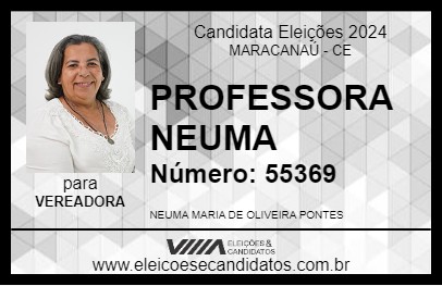 Candidato PROFESSORA NEUMA 2024 - MARACANAÚ - Eleições