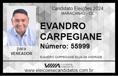 Candidato EVANDRO CARPEGIANE 2024 - MARACANAÚ - Eleições