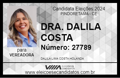 Candidato DRA. DALILA COSTA 2024 - PINDORETAMA - Eleições