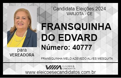 Candidato FRANSQUINHA DO EDVARD 2024 - VARJOTA - Eleições